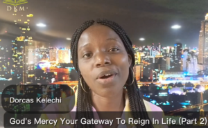 God's Mercy Your Gateway to Reign in Life (2)