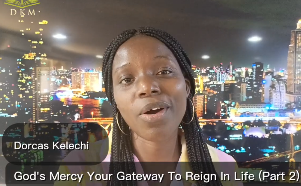 God's Mercy Your Gateway to Reign in Life (2)